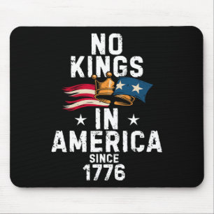 Geen koningen in Amerika sinds 1776 Anti Trump T-s Muismat