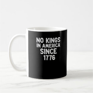 Geen Koningen In Amerika Sinds 1776 Democraten Pat Koffiemok