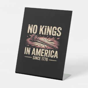 Geen Koningen In Amerika Sinds 1776 Koning Vrije K Reclamebord Met Voetstuk