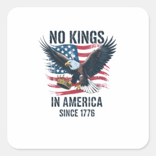 Geen Koningen In Amerika Sinds 1776 Minimaal Schoo Vierkante Sticker