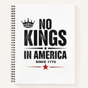 Geen koningen in Amerika sinds 1776 Notitieboek