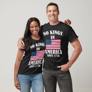 Geen Koningen In Amerika Sinds 1776 Patriotische V T-shirt
