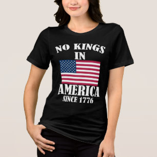 Geen Koningen In Amerika Sinds 1776 Patriotische V Tri-Blend Shirt