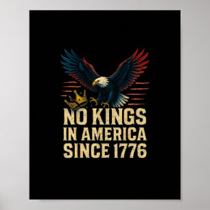 Geen Koningen In Amerika Sinds 1776 Patriottisch Poster
