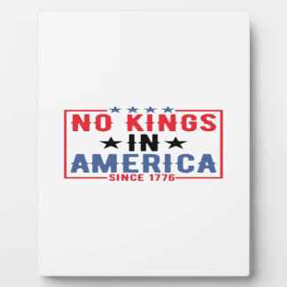 Geen Koningen In Amerika Sinds 1776 Patriottische Fotoplaat