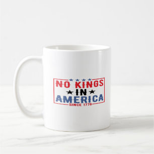 Geen Koningen In Amerika Sinds 1776 Patriottische Koffiemok