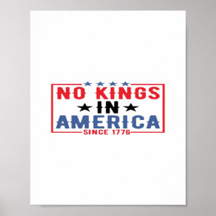 Geen Koningen In Amerika Sinds 1776 Patriottische  Poster