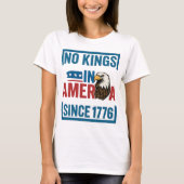 Geen koningen in Amerika sinds 1776 Patriottische  T-shirt (Voorkant)