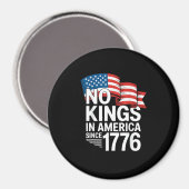 Geen Koningen In Amerika Sinds 1776 Protest Creati Magneet (Voorkant / Achterkant)