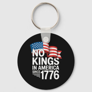 Geen Koningen In Amerika Sinds 1776 Protest Creati Sleutelhanger