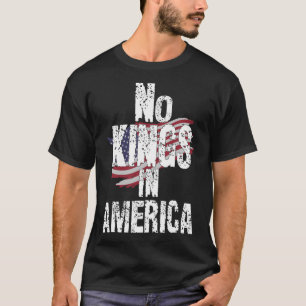 Geen koningen in Amerika sinds 1776 T-shirt
