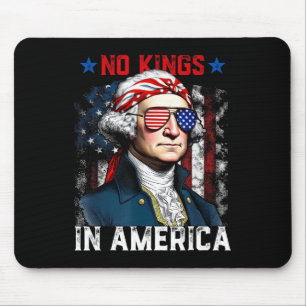 Geen koningen in Amerika sinds 1776 USA Shirt 4th Muismat