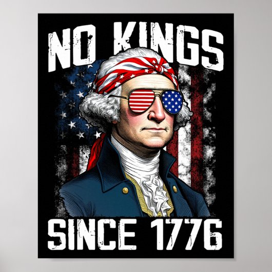 Geen koningen in Amerika sinds 1776 verontrustte A Poster (Voorkant)