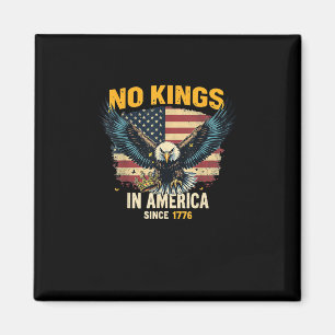 Geen Koningen In Amerika Sinds 1776 Vintage Grafis Magneet