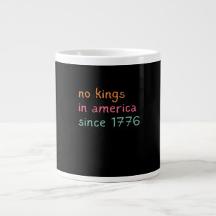 Geen Koningen In Amerika Sinds 1776 Vrijheid Anti  Grote Koffiekop
