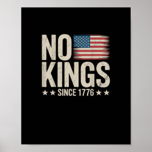 Geen Koningen In Amerika Sinds 1776 Vrijheid Geest Poster
