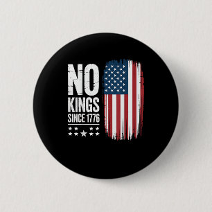 Geen Koningen In Amerika Sinds 1776 Vrijheid Geest Ronde Button 5,7 Cm