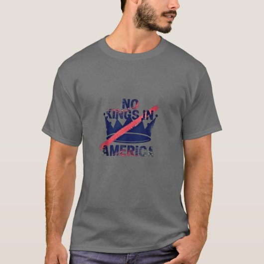 Geen koningen in Amerika T-shirt (Voorkant)