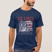 Geen koningen in Amerika T-shirt (Voorkant)