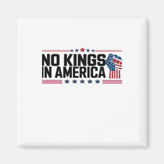 Geen Koningen In Amerika USA Patriotische Stijl Magneet