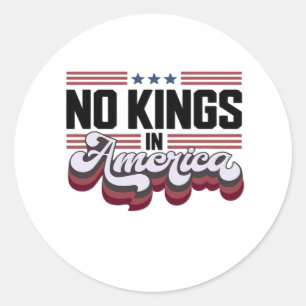 Geen Koningen In Amerika USA Patriottisch Ontwerp Ronde Sticker