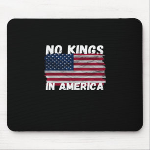 Geen Koningen In Amerika USA Vlag Vrijheid Klassie Muismat