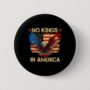 Geen Koningen In Amerika Verenigde Staten Vlag Dem Ronde Button 5,7 Cm