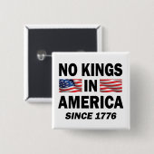 Geen koningen in Amerika Vierkante Button 5,1 Cm (Voorkant /achterkant)