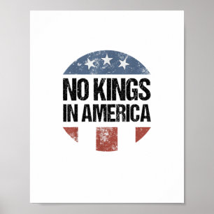 Geen Koningen In Amerika Vintage Patriottisch Geen Poster