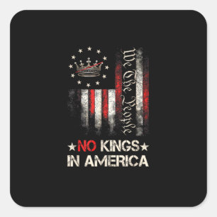 Geen koningen in Amerika Vintage Politieke Vlag va Vierkante Sticker