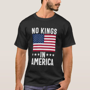 Geen koningen in Amerika vlag Protest redden democ T-shirt
