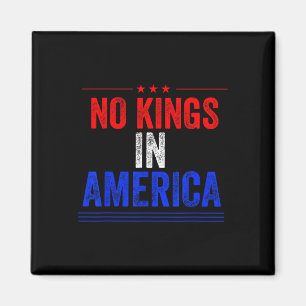 Geen koningen in Amerika Vlag Protest Save Democra Magneet