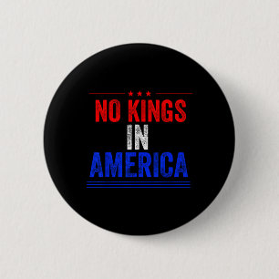 Geen koningen in Amerika Vlag Protest Save Democra Ronde Button 5,7 Cm