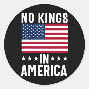 Geen koningen in Amerika Vlag Protest Save Democra Ronde Sticker