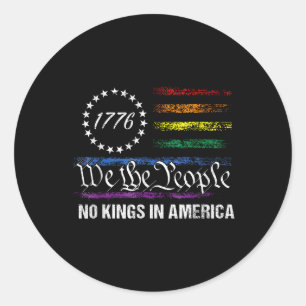 Geen koningen in Amerika, wij dragen de politieke  Ronde Sticker