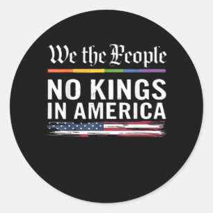 Geen Koningen In Amerika Wij Het Volk Politiek Ame Ronde Sticker