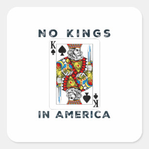 Geen Koningen In Amerika Wij Het Volk Politieke Cr Vierkante Sticker