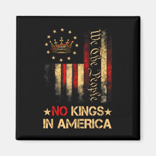 Geen koningen in Amerika wij het volk politieke Sh Magneet