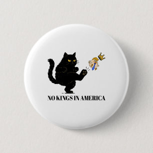 Geen koningen in Amerika, wij zijn het politieke v Ronde Button 5,7 Cm