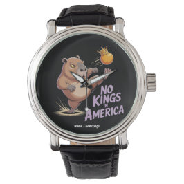 Geen koningen in Amerika, wij zijn het volk grappi Horloge