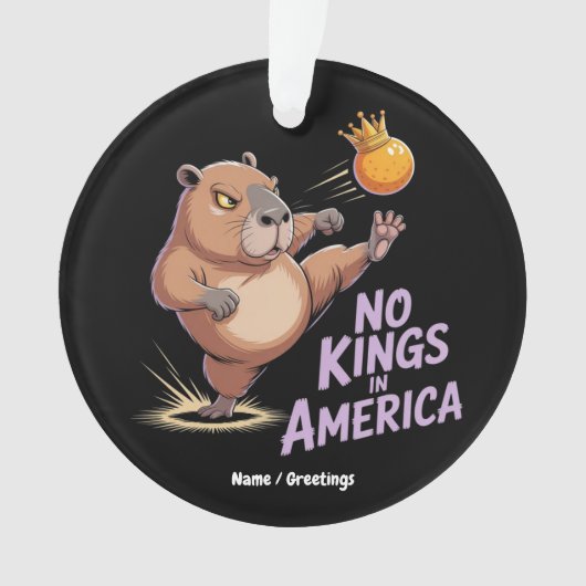 Geen koningen in Amerika, wij zijn het volk grappi Ornament (voorkant)