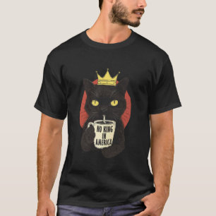 Geen koningen in Amerika Zwarte Kat Drinkt Koffie T-shirt