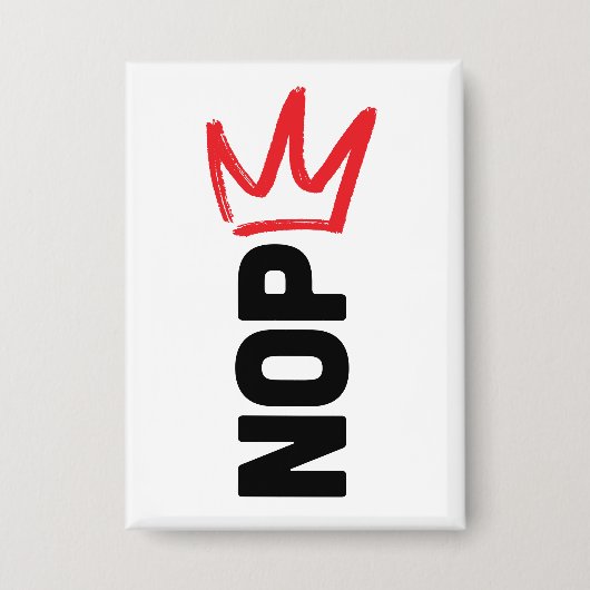 Geen Koningen Knop Button (Voorkant)
