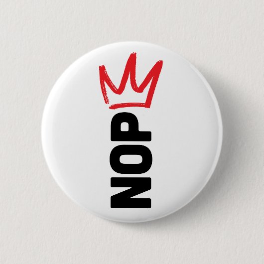 Geen Koningen Knop Ronde Button 5,7 Cm (Voorkant)
