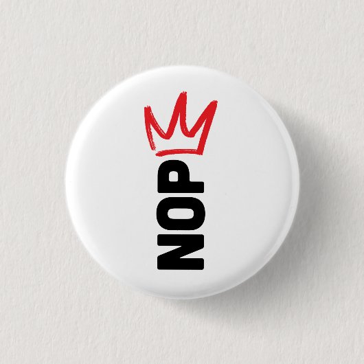 Geen Koningen / NEE-knop Ronde Button 3,2 Cm (Voorkant)