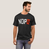 Geen Koningen Nope Protestbord Horizontale vetgedr T-shirt (Voorkant volledig)