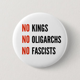 Geen koningen, oligarchen en fascisten ronde button 5,7 cm