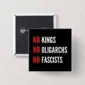 Geen koningen, oligarchen en fascisten vierkante button 5,1 cm (Voorkant /achterkant)