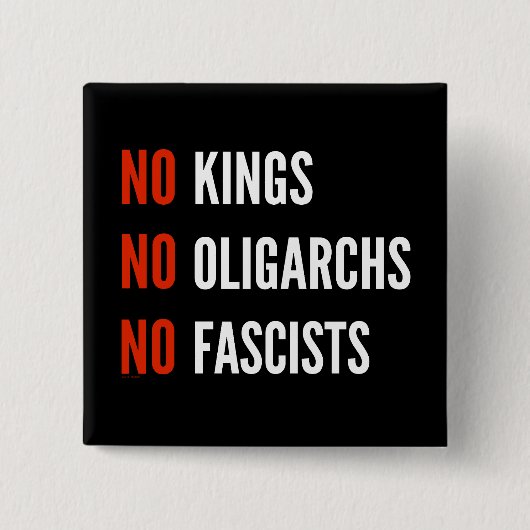 Geen koningen, oligarchen en fascisten vierkante button 5,1 cm (Voorkant)