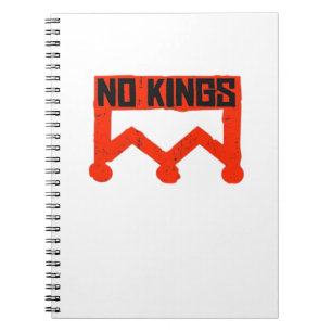 Geen Koningen Protest Grafisch Grunge Kroon Amerik Notitieboek
